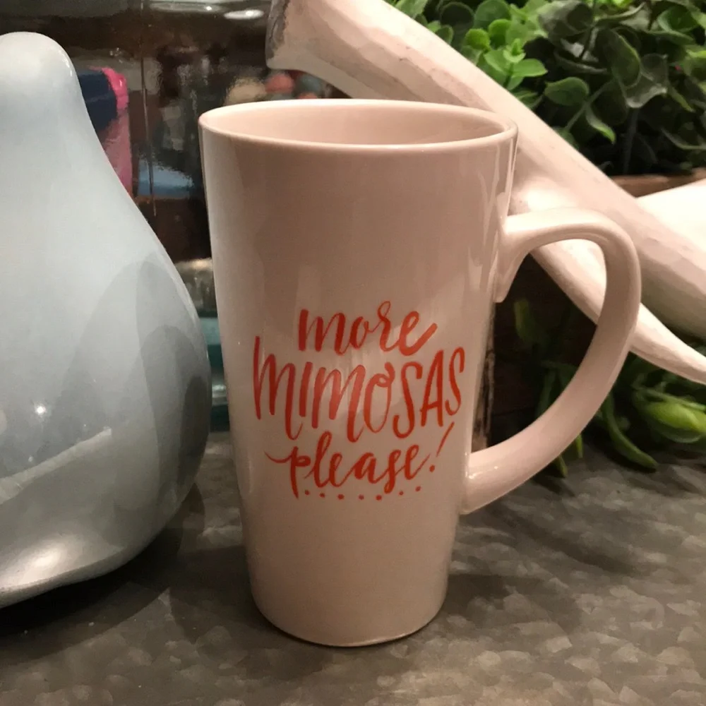 Natural Life More Mimosas Please Latte Mug
